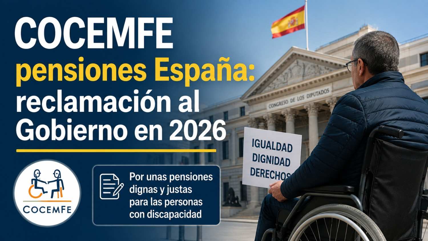 COCEMFE pensiones España: reclamación al Gobierno en 2026
